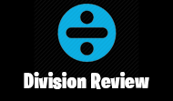 Division Reviews